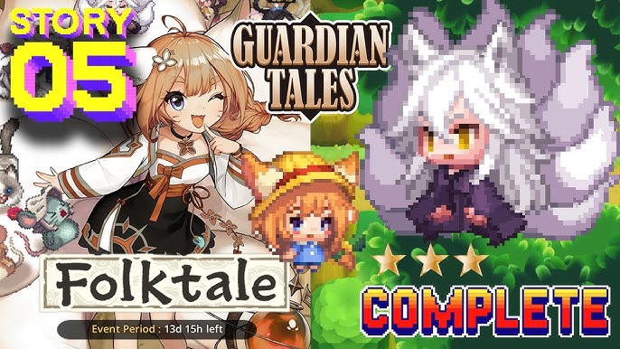 Guardian tales event - FolkTale Story 4 - Cursed Lake with NARI gameplay  100% 가디언테일즈 守望者传说 