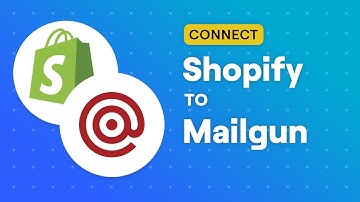 Connect Shopify to Mailgun