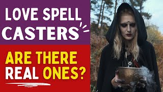 Real Love Spell Casters 🔮 | Everything you NEED to know