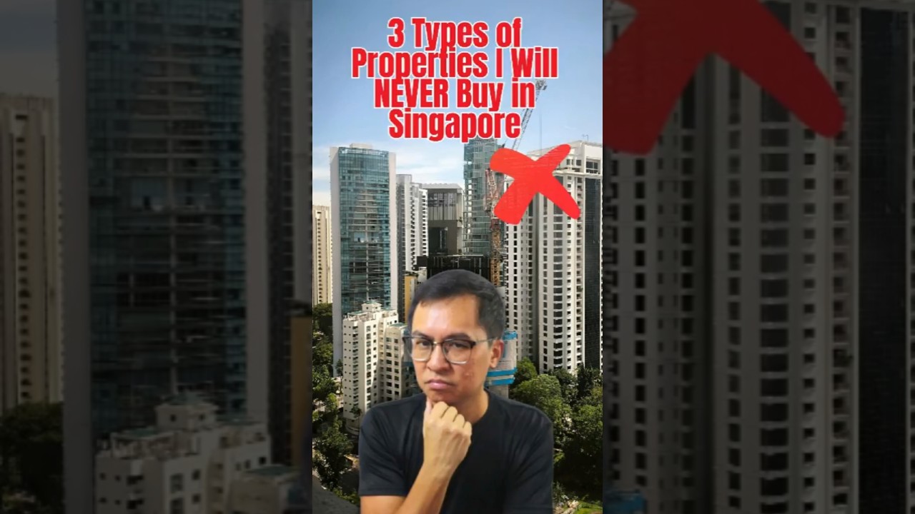 3 типа недвижимости, которые я НИКОГДА не куплю в Сингапуре