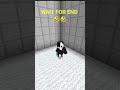 Wait For End #minecraft #comedy #funny #shorts