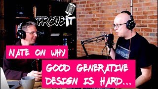 Nate on why good generative design is hard