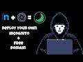 Deploy Your Own Incognito + Free Domain image