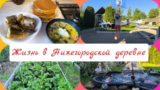 Жизнь в Нижегородской деревне.Готовлю с внучкой окрошку и панкейки.У нас +27*- Жара!