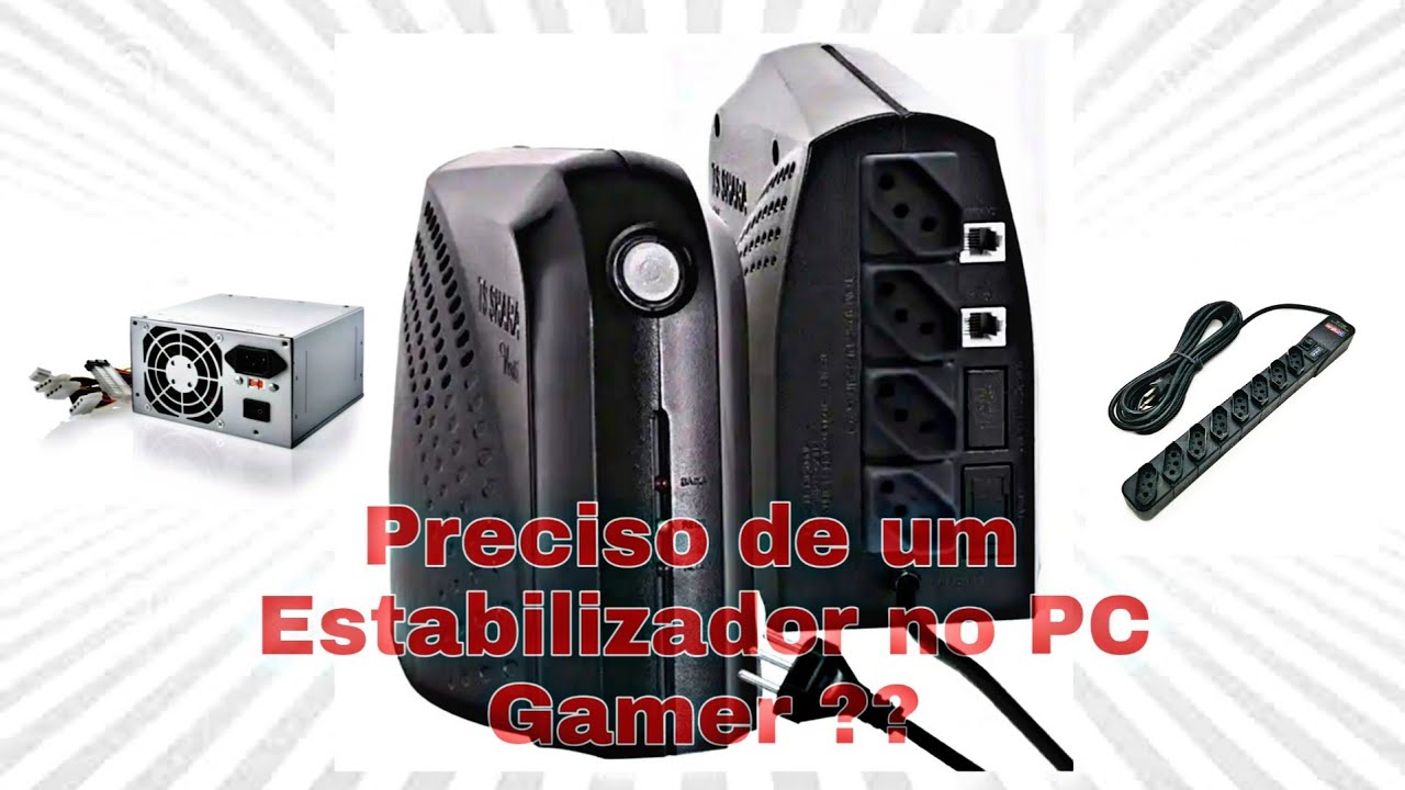 Preciso de um estabilizador em um Pc Gamer ?? - YouTube