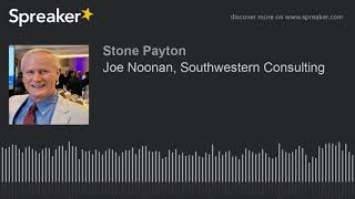 Joe Noonan, Southwestern Consulting