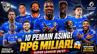 STAR-STUDDED...‼️ HERE ARE THE 10 FOREIGN PLAYERS FOR ISENMULANG KALTENG FC IN THE 2026/2027 SUPE... screenshot 4