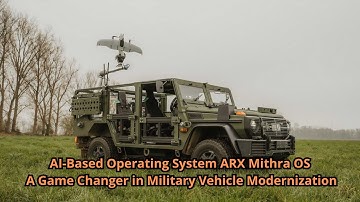 AI Based Operating System ARX Mithra OS A Game Changer in Military Vehicle Modernization