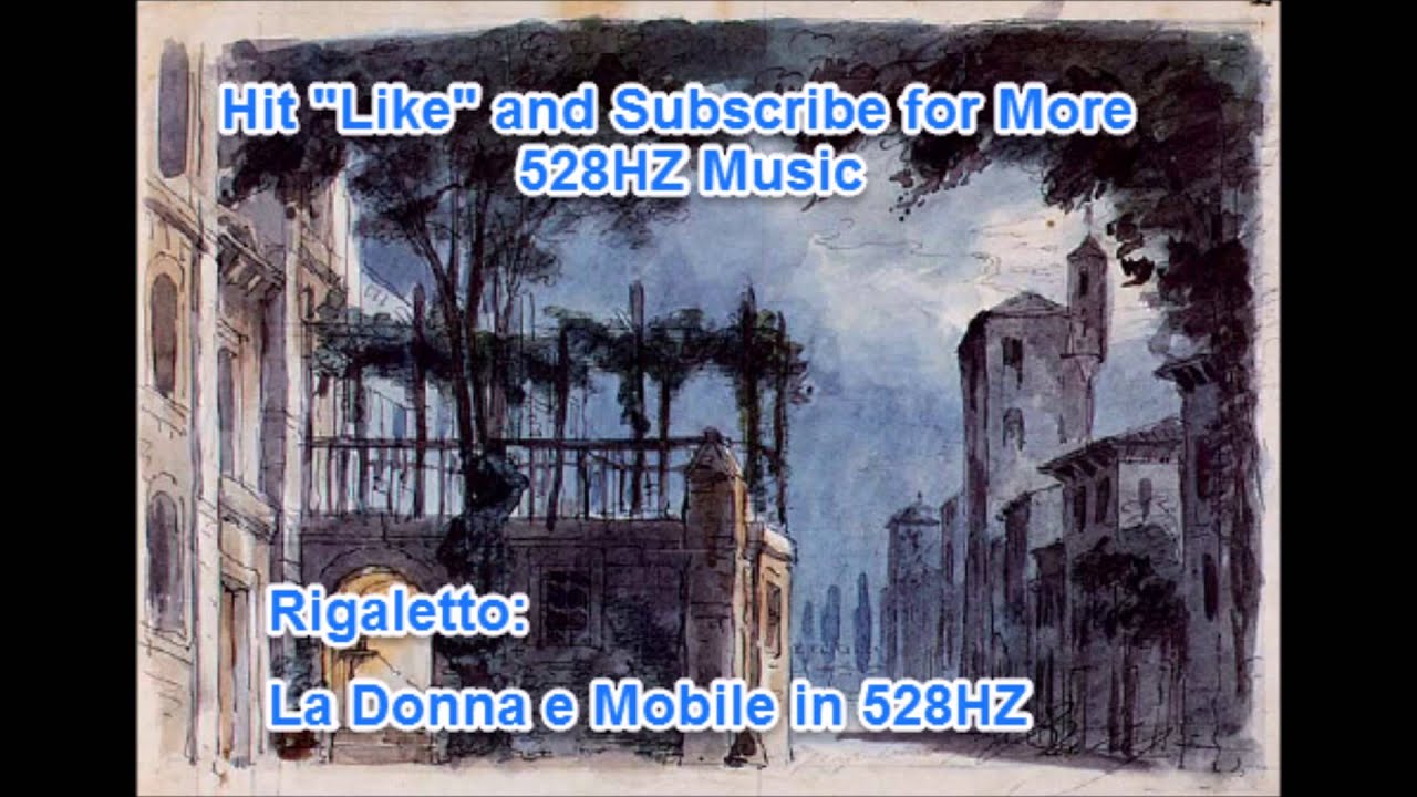 Παρακολούθηση Rigoletto La Donna e Mobile (528HZ) στο YouTube