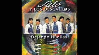 LALO Y LOS DESCALZOS,,, DEJANDO HELLAS