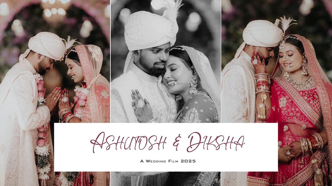 ASHUTOSH & DIKSHA WEDDING FILM 2025 ll THE FOCUS CLICK II 9122617414