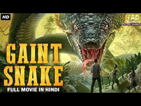GIANT SNAKE - Hollywood Action Movie In Hindi | Hollywood Movies In ...