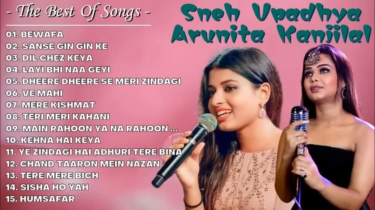 Sneh Upadhya Arunita Kanjilal Song Collections New Hit Songs 2023 sneh-upadhya-arunita-kanjilal-song-collections-new-hit-songs-2023