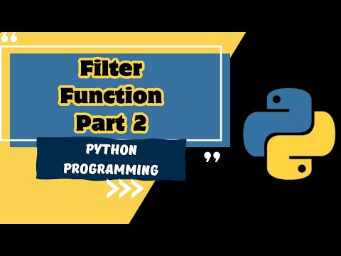 Python Functions Unraveled  Part 11|Advanced Insights into the filter() Function|Must Watch Tutorial