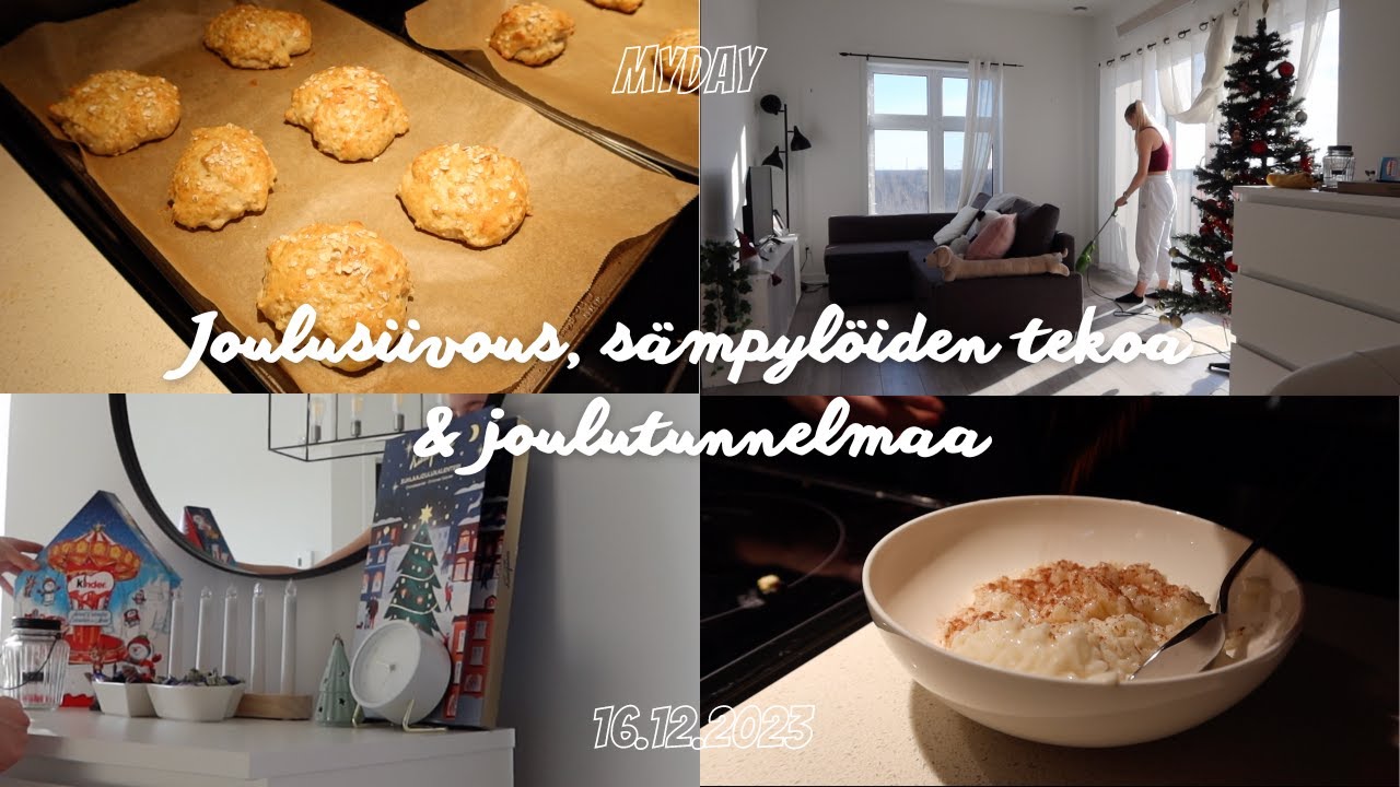 Joulusiivous, sämpylöiden tekoa & riisipuuroa 🎅🏻 MYDAY