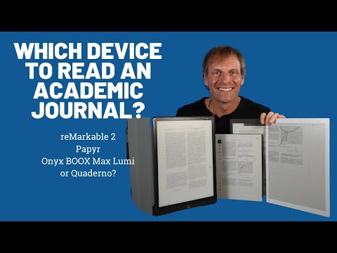 Which Device To Read An Academic Journal?  reMarkable 2 vs Onyx BOOX Lumi vs Papyr vs Qauderno