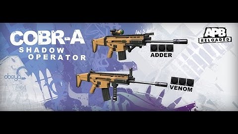APB Reloaded: COBR-A "ADDER" and "VENOM"