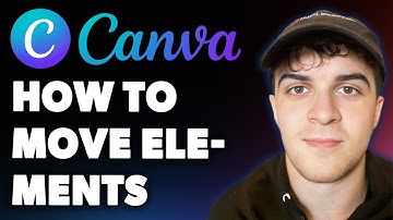 How to Move Elements in Canva (Full 2025 Guide)
