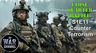 Close Quarter Battle | S1E11 | Counter terrorism | Full Documentary