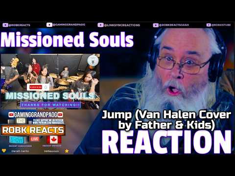 Missioned Souls - Jump (Van Halen Cover by Father & Kids) | Reaction - Requested!