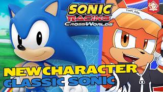 SONIC RACING: CROSSWORLDS - New Character: CLASSIC SONIC [ Hazco Fox I VPlayers ]