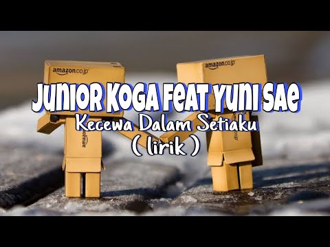 Video Kecewa Dalam Setiaku