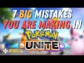 7 Big Mistakes You Are Making In Pokémon Unite *Plus How To Fix Them!*