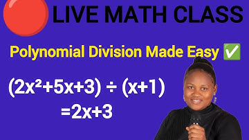 ‎🔴 LIVE Math Class — Polynomial Long Division Made EASY!