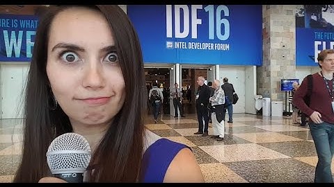 New Tech from Intel - IDF 2016