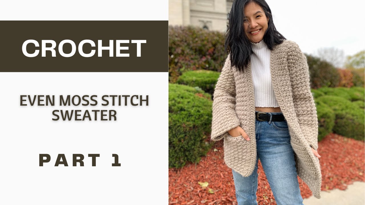 Even Moss Stitch Sweater (Free Pattern & Video) - KnitcroAddict