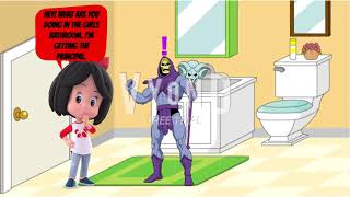 Skeletor uses the girl's bathroom/Grounded