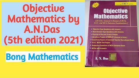 Book Review || Objective mathematics by A.N. Das (5th edition 2021)