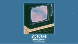 soda stereo - zoom [slowed + reverb] Resimi