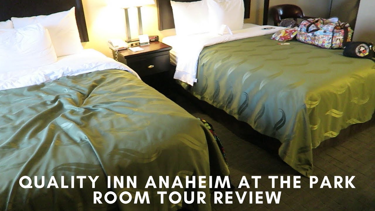 QUALITY INN ANAHEIM IN THE PARK ROOM TOUR REVIEW (Hotels near Disneyland)