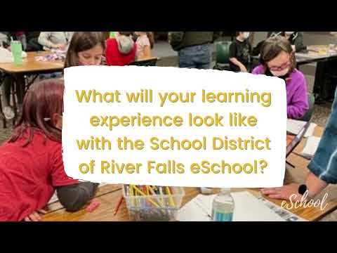 The School District of River Falls eSchool Video - 2021-22