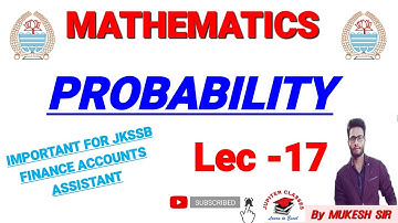 #jkssb #mathsforFaa LEC-17 || BASICS OF PROBABILITY || PART-1