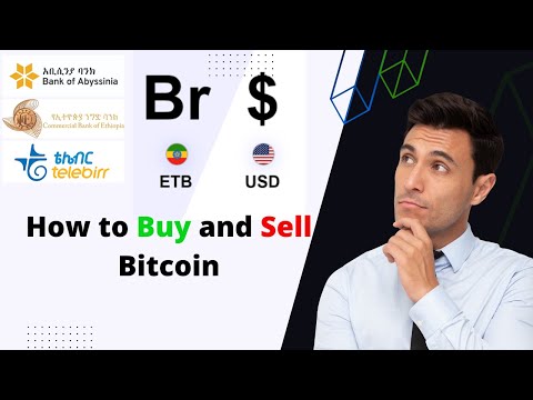 How to Buy and Sell Bitcoin or USDT in Ethiopia | FOREX BINANCE