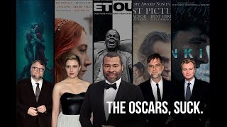 Why I think the Oscars, suck.