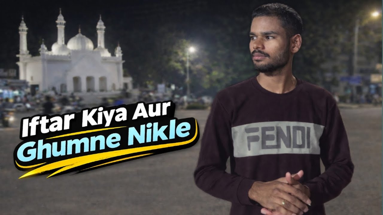 Iftar Kiya Aur Raat Mein Ghumne Nikle 🌙 | Night Vlog | Warangal Night View