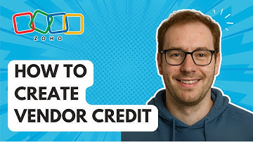 How to Create Vendor Credit Zoho Books [2025 Guide]