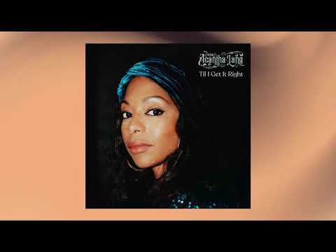 Acantha Lang - Til I Get It Right  (Official Audio Visualizer)
