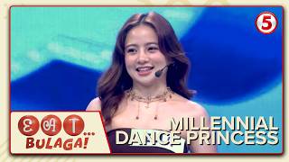 EAT BULAGA | Ella Cruz, ang “Millennial Dance Princess”