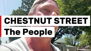 Meet The People Of Chestnut St