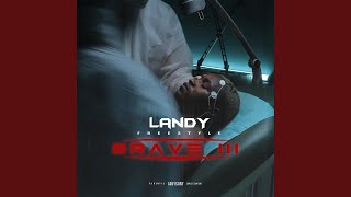Brave III (Freestyle) - Landy