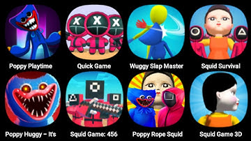 Poppy Playtime, Quick Game, Wuggy Slap Master, Squid Survival Challenge, Poppy Huggy, Squid Game 456