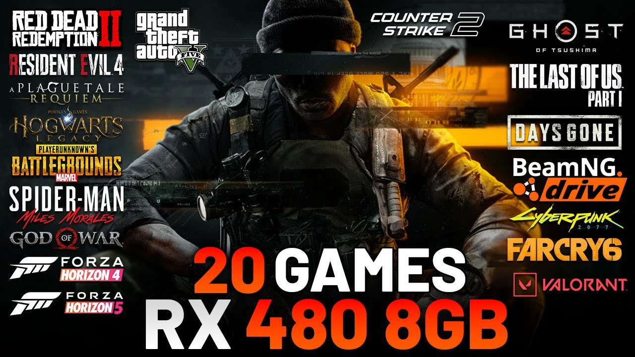 RX 480 4GB - i5 8400 - 20 Best New 2024 Games Test 1080p