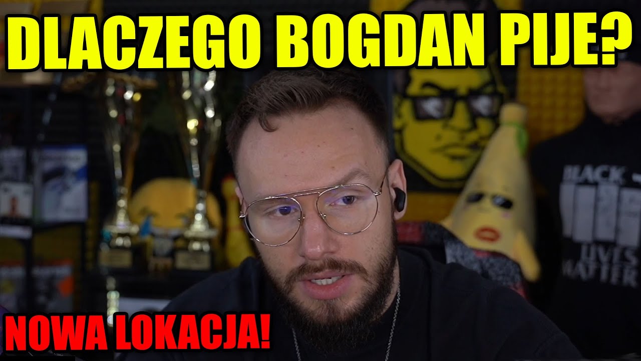 XAYOO CZEMU BOGDAN PIJE? NOWA LOKALIZACJA, BOGDAN JEST CHORY?