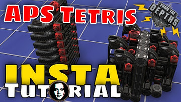 From The Depths INSTANT Tutorial: Efficient APS Tetris (With Ammo Ejectors)