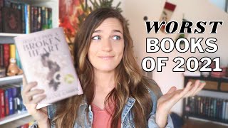 WORST BOOKS OF 2021 ❌ My Lowest Rated Reads of the Year 👎