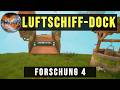 DAS ERSTE LUFTSCHIFF-DOCK! ☁️ (Forschungsstufe 4) SP #02